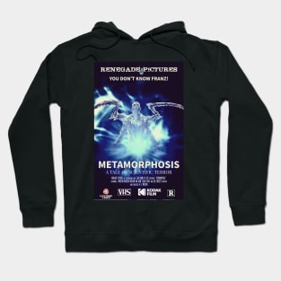 Metamorphosis Movie Poster Hoodie